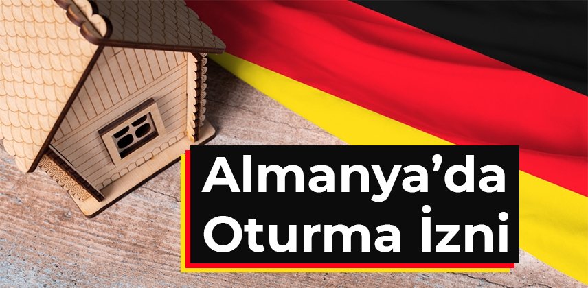 almanya oturum izni